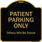Signmission Designer Series-Patient Parking Only Others Will Be Towed, 18" x 18", BG-1818-9797 A-DES-BG-1818-9797 - alternate 1